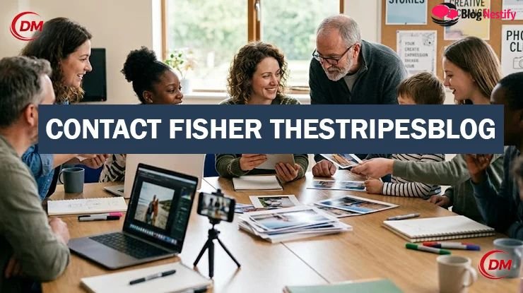 thestripesblog contact fisher